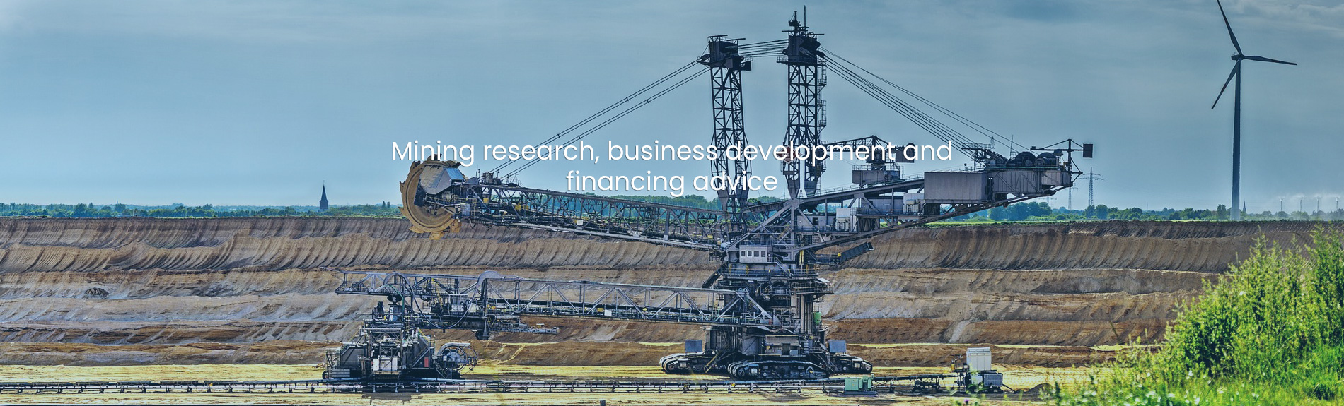 Mining Research, business development & financial advice